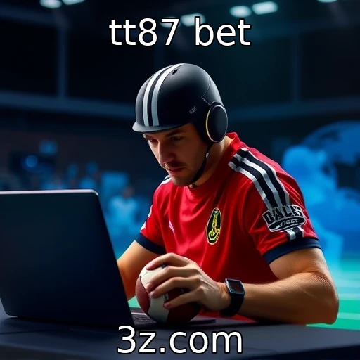 tt87 bet Desvendando o Mistério das Apostas em E-sports: O Que Esperar em 2025